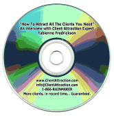 How to Attract All The Clients You Need, Fabienne Fredrickson