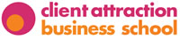 Client Attraction Business School logo